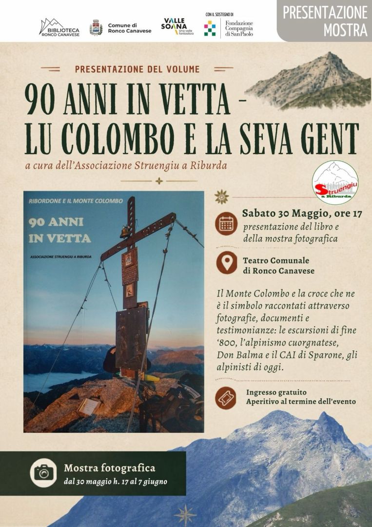 Ronco,Sabato 30 maggio: ” 90 anni in vetta – Lu Colombo e la seva Gent”