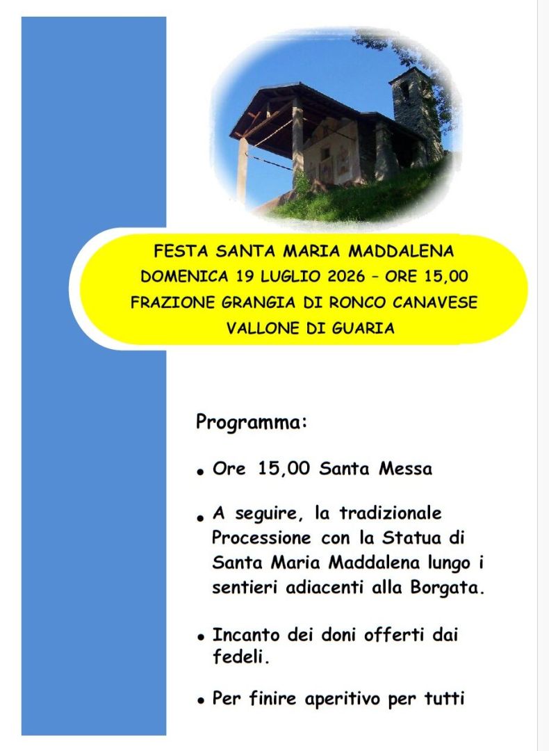 Frazione Grangia di Ronco: Domenica 19 luglio Festa in onore di S. Maria Maddalena