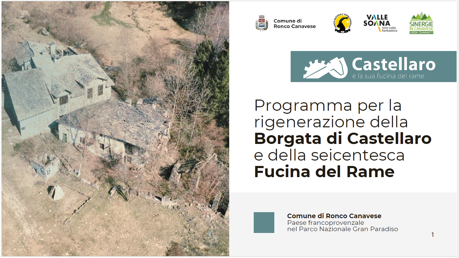 Comunicazione importante: La Borgata Castellaro e la sua Fucina del rame finanziate per € 2.900.000,00