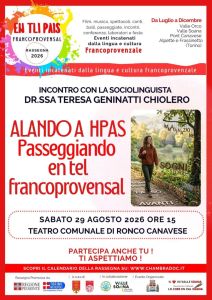 Ronco Sabato 29 agosto: "alando a hpas en tel francoprovensal"