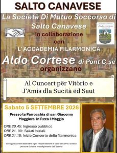 Accademia Filarmonica Aldo Cortese questa sera a Salto per il "Cuncert dedicato a Vitorio e j'amis dla sucita ed Saut"