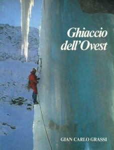 Giancarlo Grassi: Ghiaccio dell’Ovest